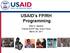 USAID s FP/RH Programming. Ellen H. Starbird Friends of AFP Day: Donor Panel March