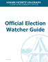 Official Election Watcher Guide
