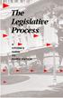 The Legislative Process A CITIZEN S GUIDE TO PARTICIPATION