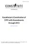 Kazakhstan's Constitution of 1995 with Amendments through 2011