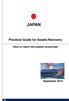 JAPAN. Practical Guide for Assets Recovery. -How to return the assets concerned-