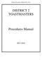 District Procedures Manual DISTRICT 2 TOASTMASTERS. Procedures Manual