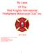 By Laws Of The Red Knights International Firefighters Motorcycle Club Inc
