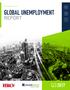 GLOBAL UNEMPLOYMENT REPORT Q3 2017