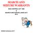 SEARCH AND SEIZURE WARRANTS DOG CONTROL ACT 1996 & SEARCH AND SURVEILLANCE ACT 2012