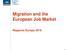 Migration and the European Job Market Rapporto Europa 2016