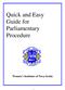 Quick and Easy Guide for Parliamentary Procedure