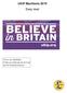 UKIP Manifesto 2015 Easy read. This is our Manifesto. It tells you what we will do if we win the General Election.