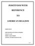 POSITIVISM WITH REFERENCE AMERICAN REALISM