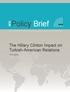 Policy Brief. The Hillary Clinton Impact on Turkish-American Relations SETA. Tarık Oğuzlu