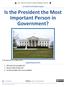 Is the President the Most Important Person in Government?