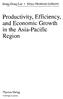 Productivity, Efficiency, and Economic Growth in the Asia-Pacific Region