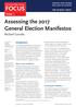FOCUS Issue 1. Assessing the 2017 General Election Manifestos. Richard Garside. Introduction. UK Justice Policy Review. What is in the manifestos?