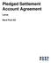 Pledged Settlement Account Agreement