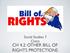 Social Studies 7 Civics CH 4.2: OTHER BILL OF RIGHTS PROTECTIONS