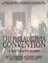 The Philadelphia Convention A Play for Many Readers. Catherine McGrew Jaime