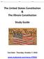 The United States Constitution & The Illinois Constitution. Study Guide