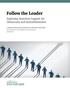 Follow the Leader. Exploring American Support for Democracy and Authoritarianism A RESEARCH REPORT FROM THE DEMOCRACY FUND VOTER STUDY GROUP