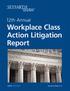 Important Disclaimer. Annual Workplace Class Action Litigation Report: 2016 Edition Seyfarth Shaw LLP