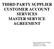 THIRD PARTY SUPPLIER CUSTOMER ACCOUNT SERVICES MASTER SERVICE AGREEMENT