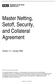 Master Netting, Setoff, Security, and Collateral Agreement
