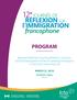 PROGRAM. Beyond Settlement: Ensuring Retention, Inclusion and Full Participation of French-Speaking Immigrants in Civic and Community Life