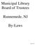 Municipal Library Board of Trustees. Runnemede, NJ. By-Laws