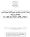 AFGHANISTAN AND PAKISTAN REGIONAL STABILIZATION STRATEGY
