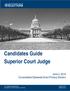 Candidates Guide Superior Court Judge