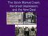 The Stock Market Crash, the Great Depression, and the New Deal