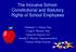 The Inclusive School: Constitutional and Statutory Rights of School Employees