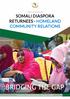 SOMALI DIASPORA RETURNEES - HOMELAND COMMUNITY RELATIONS