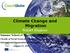 Climate Change and Migration Robert Stojanov