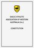 GAELIC ATHLETIC ASSOCIATION OF WESTERN AUSTRALIA (Inc.) CONSTITUTION