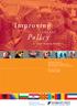 Improving. Policy in South Eastern Europe SOCIAL WORKING TABLE II: ECONOMIC RECONSTRUCTION, DEVELOPMENT AND CO-OPERATION SECOND EDITION NOVEMBER 2004