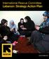 International Rescue Committee Lebanon: Strategy Action Plan