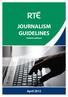 JOURNALISM GUIDELINES. (Interim edition)