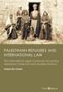 PALESTINIAN REFUGEES AND INTERNATIONAL LAW