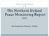 The Northern Ireland Peace Monitoring Report