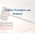 Criminal Procedure and Evidence. By Zohra Arbabzada