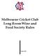 Melbourne Cricket Club Long Room Wine and Food Society Rules