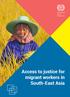 Access to justice for migrant workers in South-East Asia