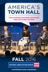 AMERICA S TOWN HALL FALL Timely constitutional conversations uniting thought leaders from all sides of the debate. constitutioncenter.
