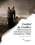 Cradled by Conflict: Child Involvement with Armed Groups in Contemporary Conflict. Executive Summary