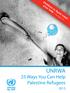 UNRWA 25 Ways You Can Help Palestine Refugees