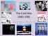 The Cold War World History Chapter 15