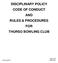 DISCIPLINARY POLICY CODE OF CONDUCT AND RULES & PROCEDURES FOR THURSO BOWLING CLUB