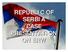 REPUBLIC OF SERBIA CASE PRESENTATION ON ERW