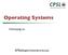 Operating Systems. Chenyang Lu