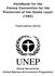 Handbook for the Vienna Convention for the Protection of the Ozone Layer (1985) Tenth edition (2016) UNEP